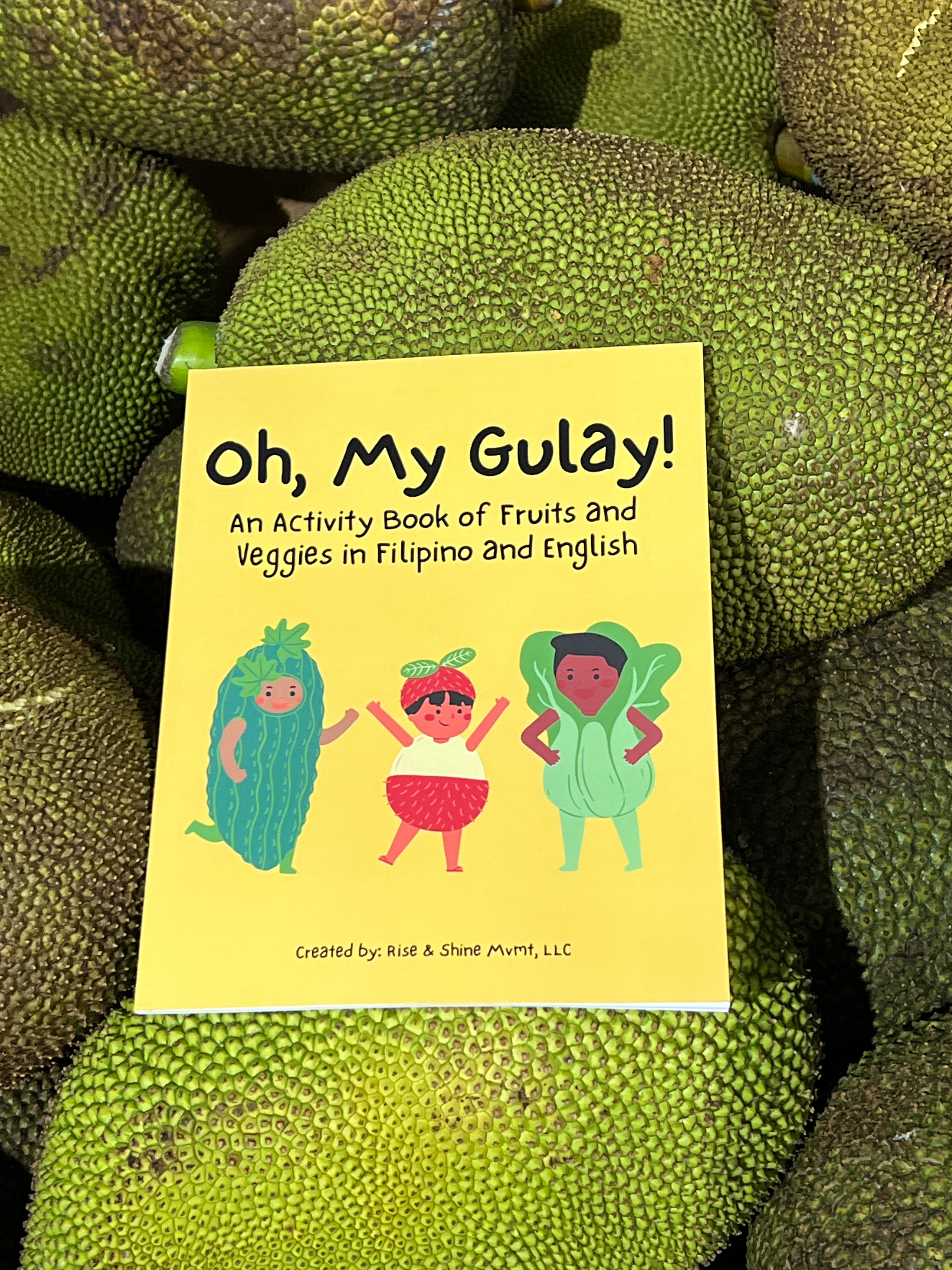 Oh, My Gulay Fruits & Veggies Activity Book